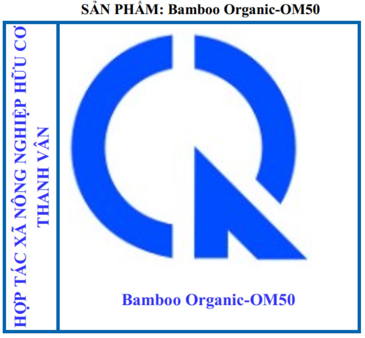 Chứng nhận hợp quy Bamboo Organic -  OM50